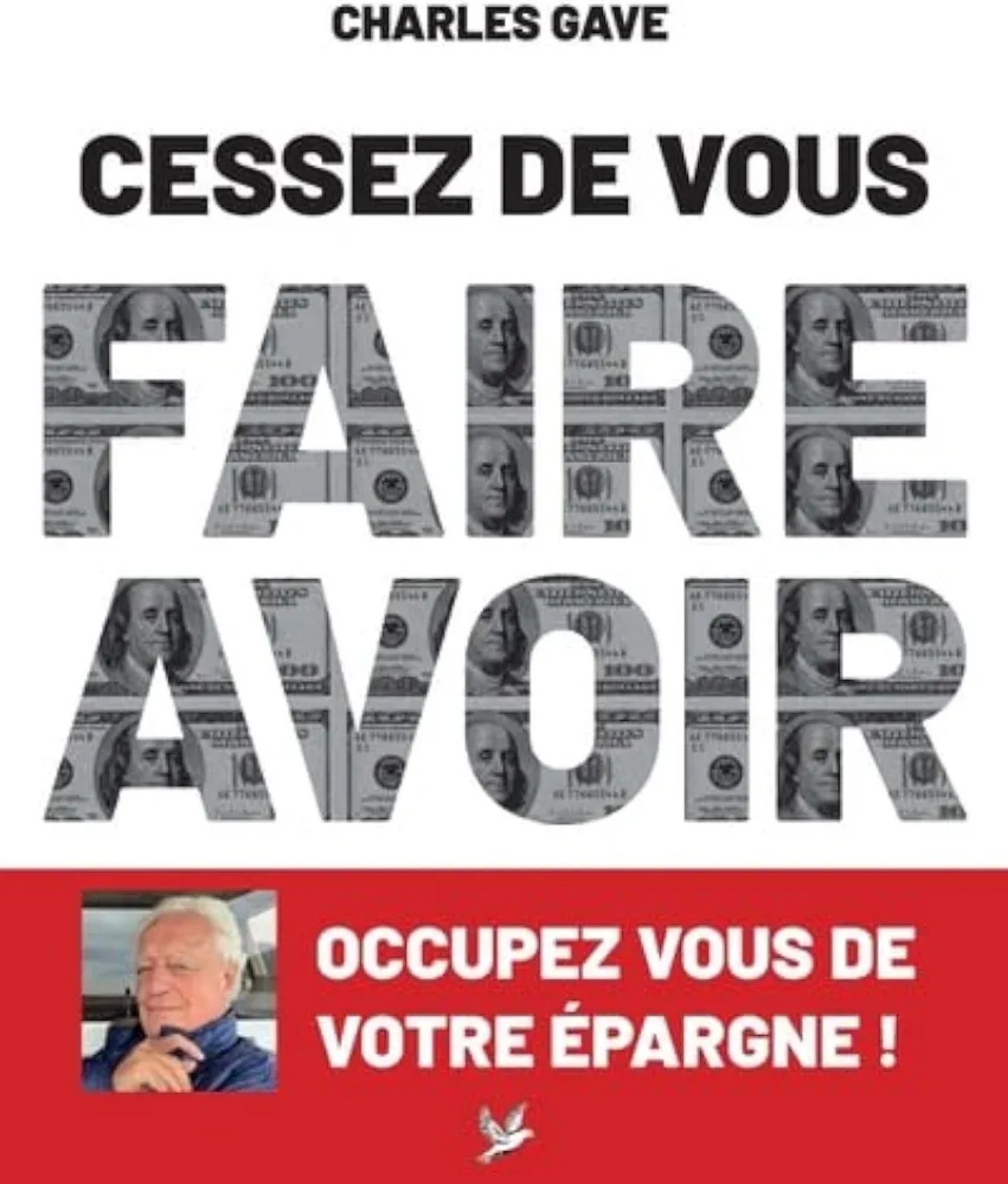 Couverture de Cessez de vous faire avoir